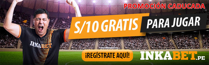 Inkabet bono de registro S/10 gratis ¡SIN DEPÓSITO! 