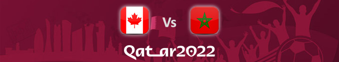 Pronóstico Canadá Vs Marruecos Mundial 2022