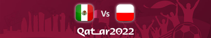 Pronóstico México Vs Polonia Mundial 2022