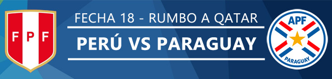 Apuestas Perú Vs Paraguay - Eliminatorias Mundial 2022