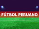 Pronósticos fútbol peruano