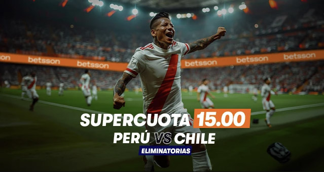 Betsson Bono de bienvenida Super cuota Perú Vs Chile en Betsson