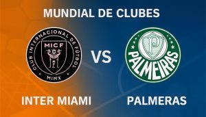 Inter Miami vs Palmeiras pronóstico para este 23 de junio por el Mundial de Clubes 2025