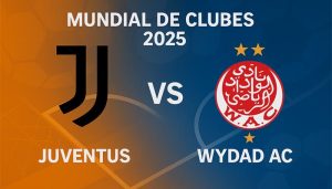 Juventus vs Wydad Casablanca pronóstico para este 22 de junio por el Mundial de Clubes 2025
