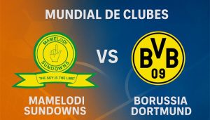 Mamelodi Sundowns vs Borussia Dortmund pronóstico para este 21 de junio por el Mundial de Clubes 2025