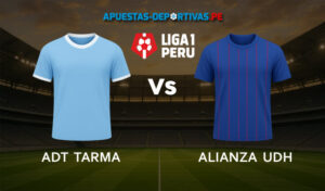 ADT Tarma vs Alianza Universidad pronóstico con análisis del partido y cuotas