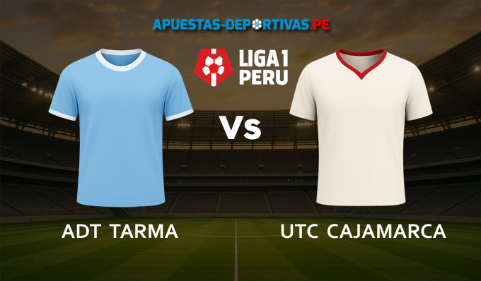ADT Tarma vs UTC Cajamarca pronóstico con análisis del partido y cuotas