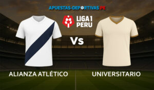 Alianza Atlético vs Universitario pronóstico con análisis del partido y cuotas