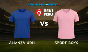 Alianza UDH vs Sport Boys pronóstico con análisis del partido y cuotas