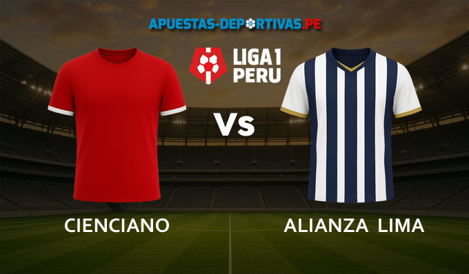 Cienciano vs Alianza Lima pronóstico con análisis del partido y cuotas
