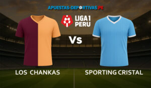Los Chankas vs Sporting Cristal pronóstico con análisis del partido y cuotas