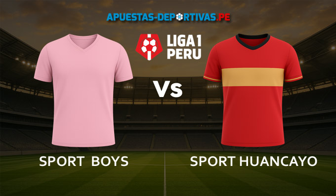 Sport Boys vs Sport Huancayo pronóstico con análisis del partido y cuotas