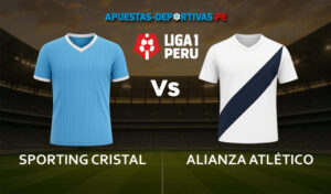Sporting Cristal vs Alianza Atlético pronóstico con análisis del partido y cuotas