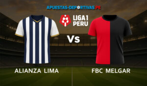 Alianza Lima vs FBC Melgar pronóstico con análisis del partido y cuotas