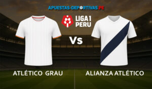 Atlético Grau vs Alianza Atlético pronóstico con análisis del partido y cuotas