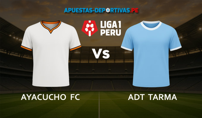 Ayacucho FC vs ADT Tarma pronóstico con análisis del partido y cuotas