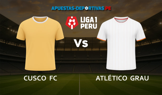 Cusco FC vs Atlético Grau pronóstico con análisis del partido y cuotas