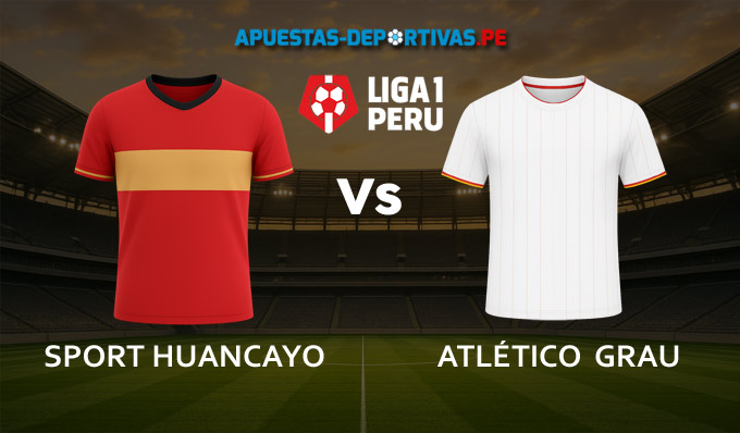Sport Huancayo vs Atlético Grau pronóstico con análisis del partido y cuotas
