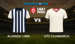 Alianza Lima vs UTC Cajamarca pronóstico con análisis del partido y cuotas