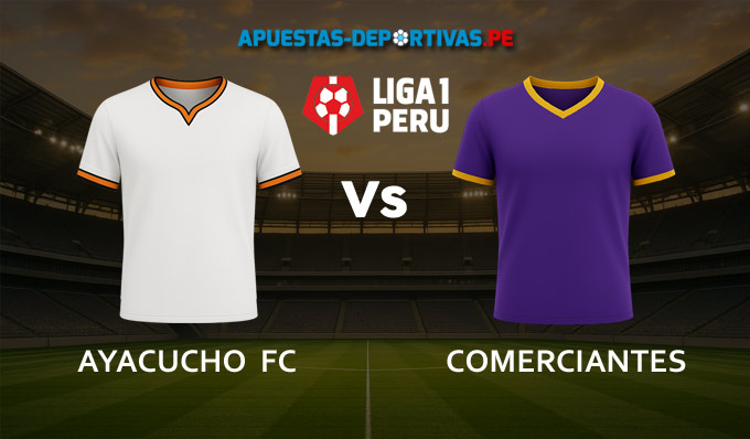Ayacucho FC vs Comerciantes Unidos pronóstico con análisis del partido y cuotas