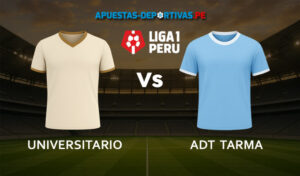 Universitario Vs ADT Tarma pronóstico con análisis del partido y cuotas