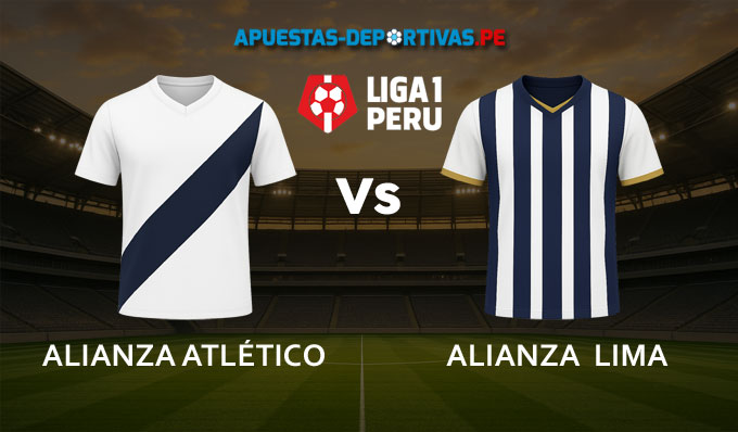 Alianza Atlético vs Alianza Lima pronóstico con análisis del partido y cuotas