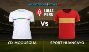 CD Moquegua vs Sport Huancayo pronóstico con análisis del partido y cuotas