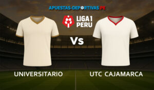 Universitario vs UTC Cajamarca pronóstico con análisis del partido y cuotas