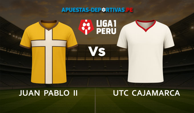 Juan Pablo II vs UTC Cajamarca pronóstico con análisis del partido y cuotas