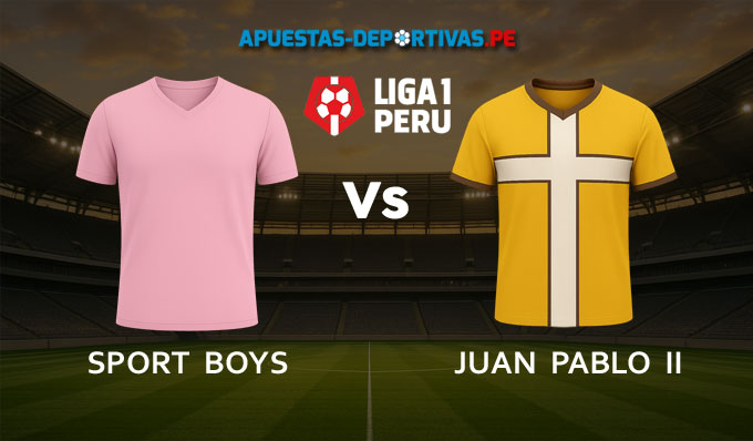 Sport Boys vs Juan Pablo II pronóstico con análisis del partido y cuotas