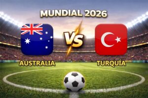 Australia vs Turquía pronóstico del partido Mundial 2026 este 13 de junio que se juega en el BC Place de Vancouver.