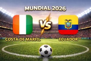 Costa de Marfil vs Ecuador pronóstico del partido Mundial 2026 este 14 de junio que se juega en el Lincoln Financial Field de Filadelfia.
