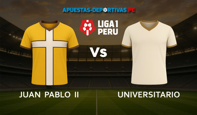 Juan Pablo II vs Universitario pronóstico con análisis del partido y cuotas