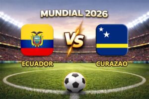 Ecuador vs Curazao pronóstico y cuánto paga el partido Mundial 2026 este 20 de junio que se juega en el Arrowhead Stadium de Kansas City.
