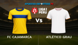 FC Cajamarca vs Atlético Grau pronóstico con análisis del partido y cuotas