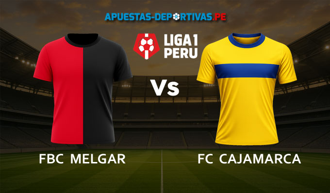 FBC Melgar vs FC Cajamarca pronóstico con análisis del partido y cuotas