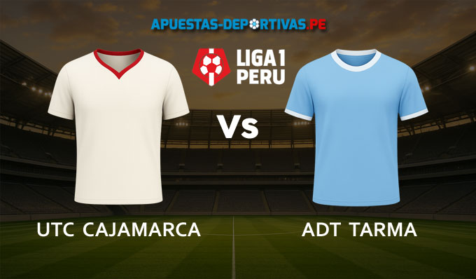 UTC Cajamarca vs ADT Tarma pronóstico con análisis del partido y cuotas