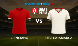 Cienciano Vs UTC Cajamarca pronóstico con análisis del partido y cuotas