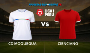 Moquegua Vs Cienciano pronóstico con análisis del partido y cuotas